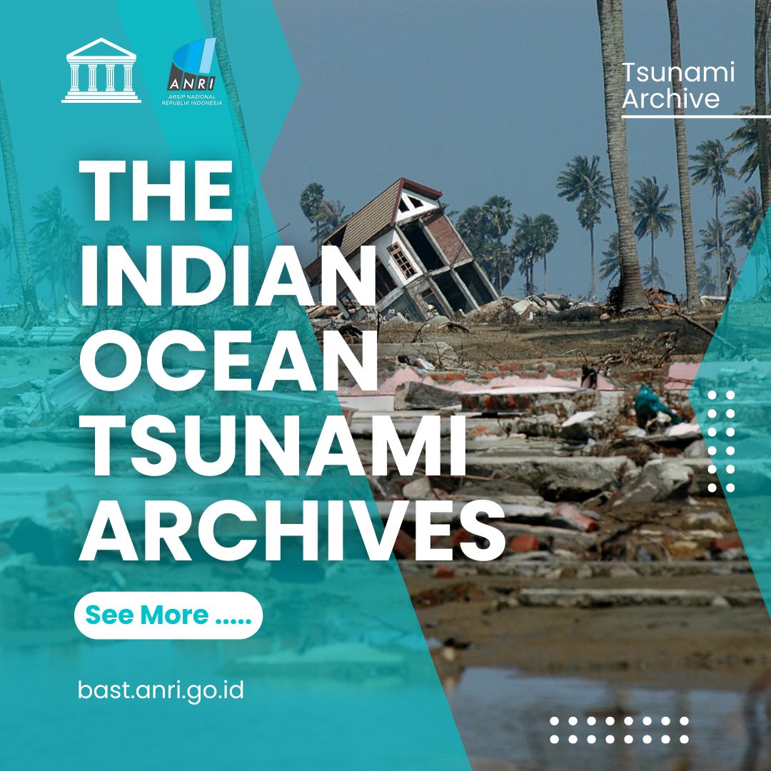 Arsip Tsunami / Indian Ocean Tsunami Archieves